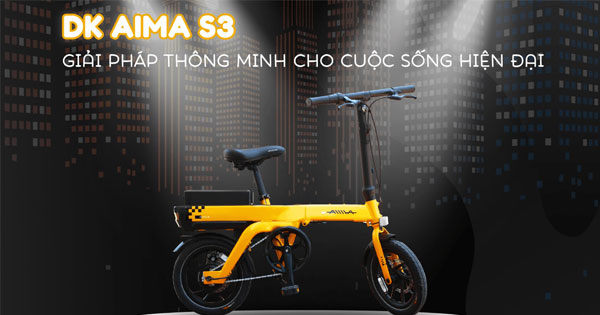 DK AIMA S3, giải pháp thông minh cho cuộc sống hiện đại